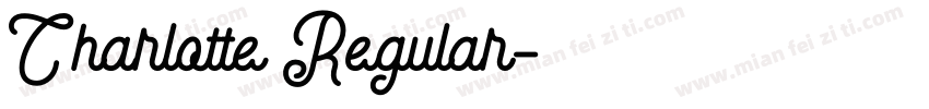 Charlotte Regular字体转换